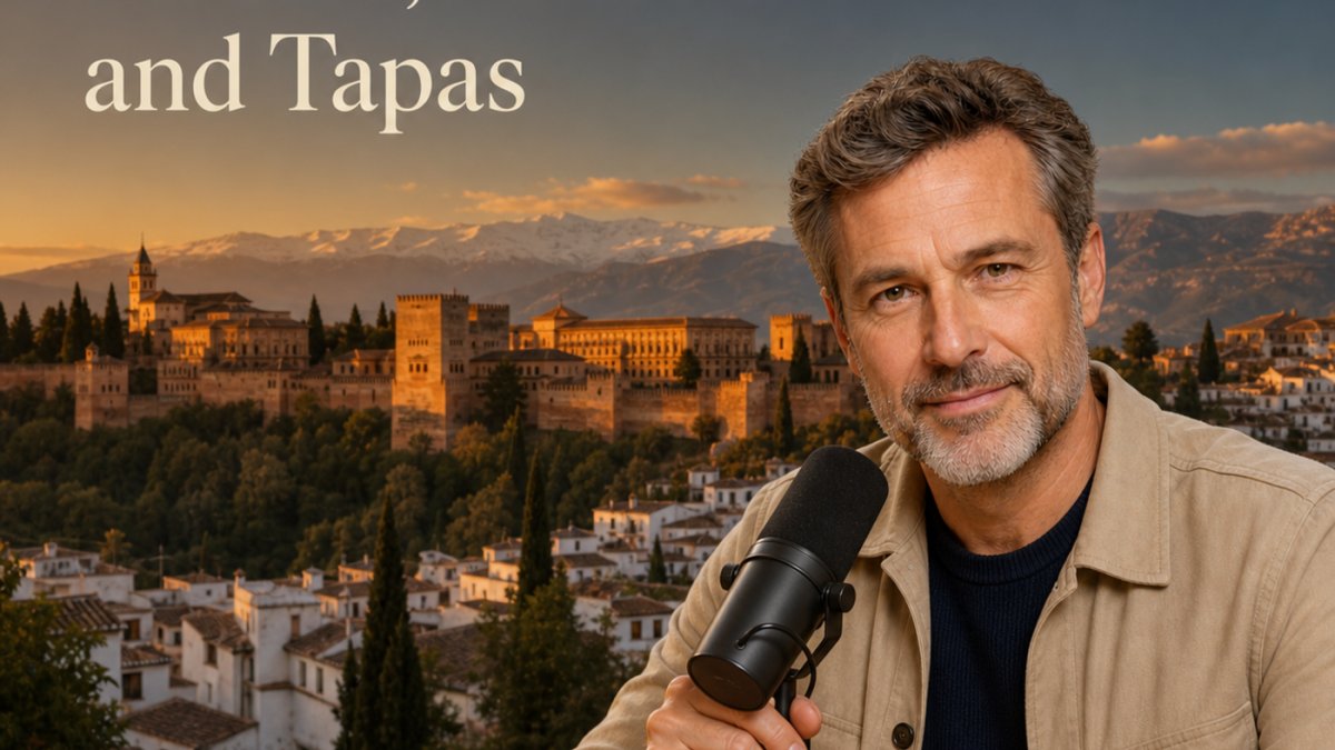 Podcast - Granada, Spain: Palaces, Hillsides and Tapas