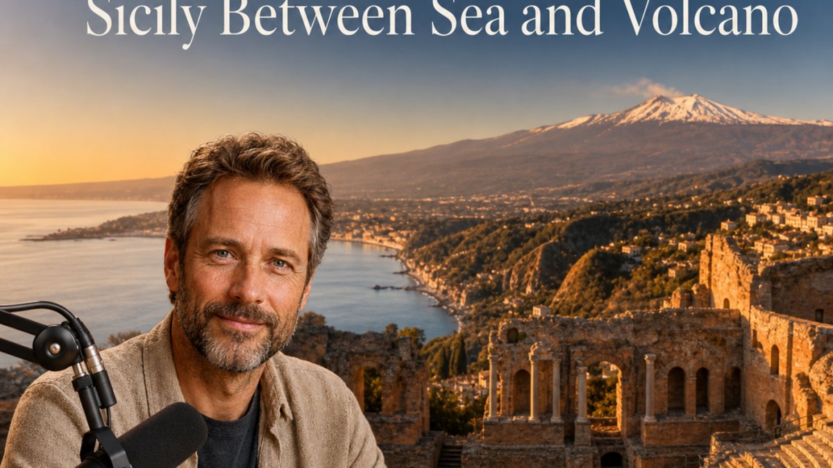 Podcast - Taormina and Mount Etna: Sicily Between Sea and Volcano