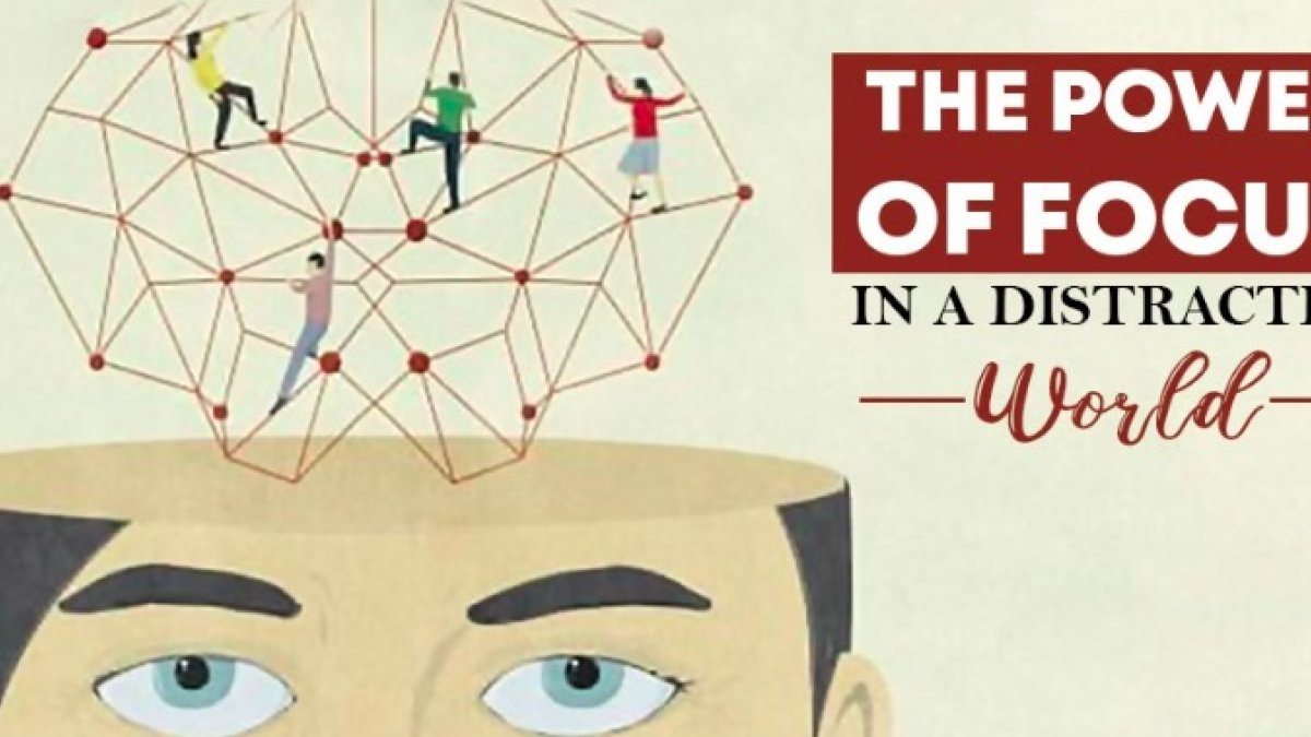 How to Keep Your Focus in a Distracted World