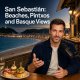 Podcast - San Sebastián: Beaches, Pintxos and Basque Views