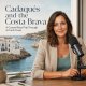 Podcast - Cadaqués and the Costa Brava: A Coastal Road Trip Through Art and Coves